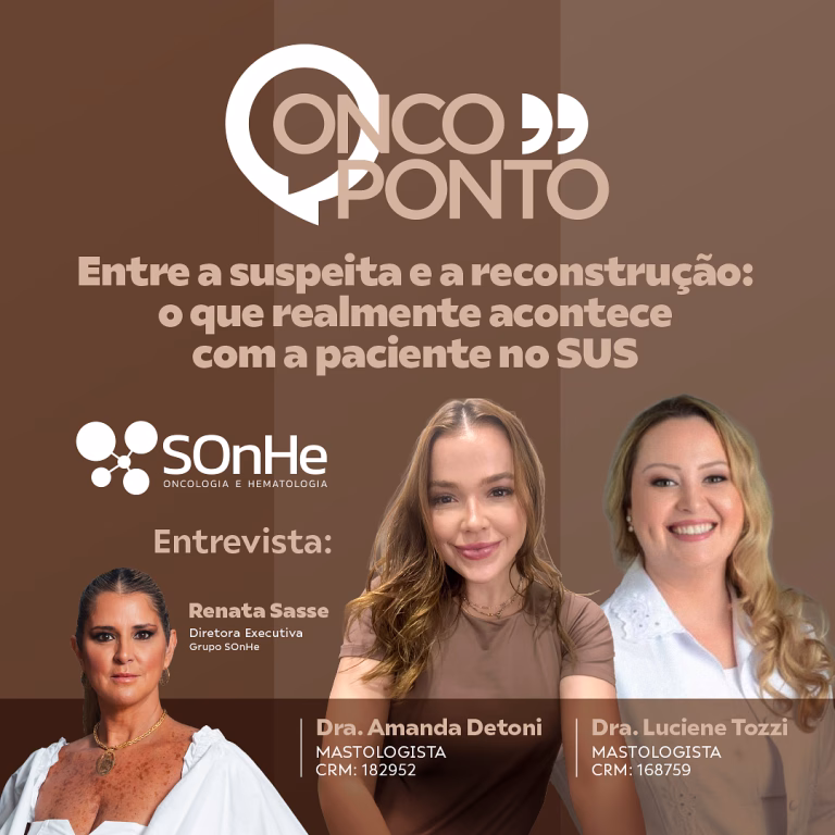 Entre a suspeita e a reconstrução da mama: o que realmente acontece com as pacientes no SUS