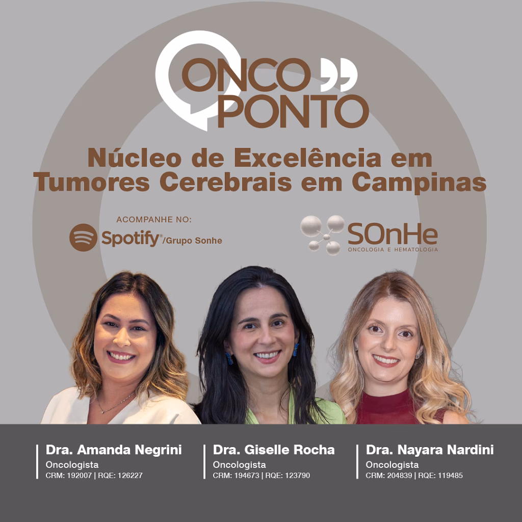 Núcleo de Excelência em Tumores Cerebrais – Campinas
