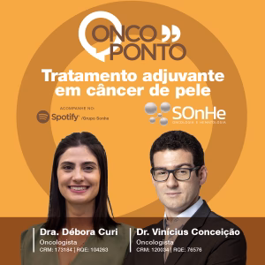 Tratamento Adjuvante em Câncer de Pele