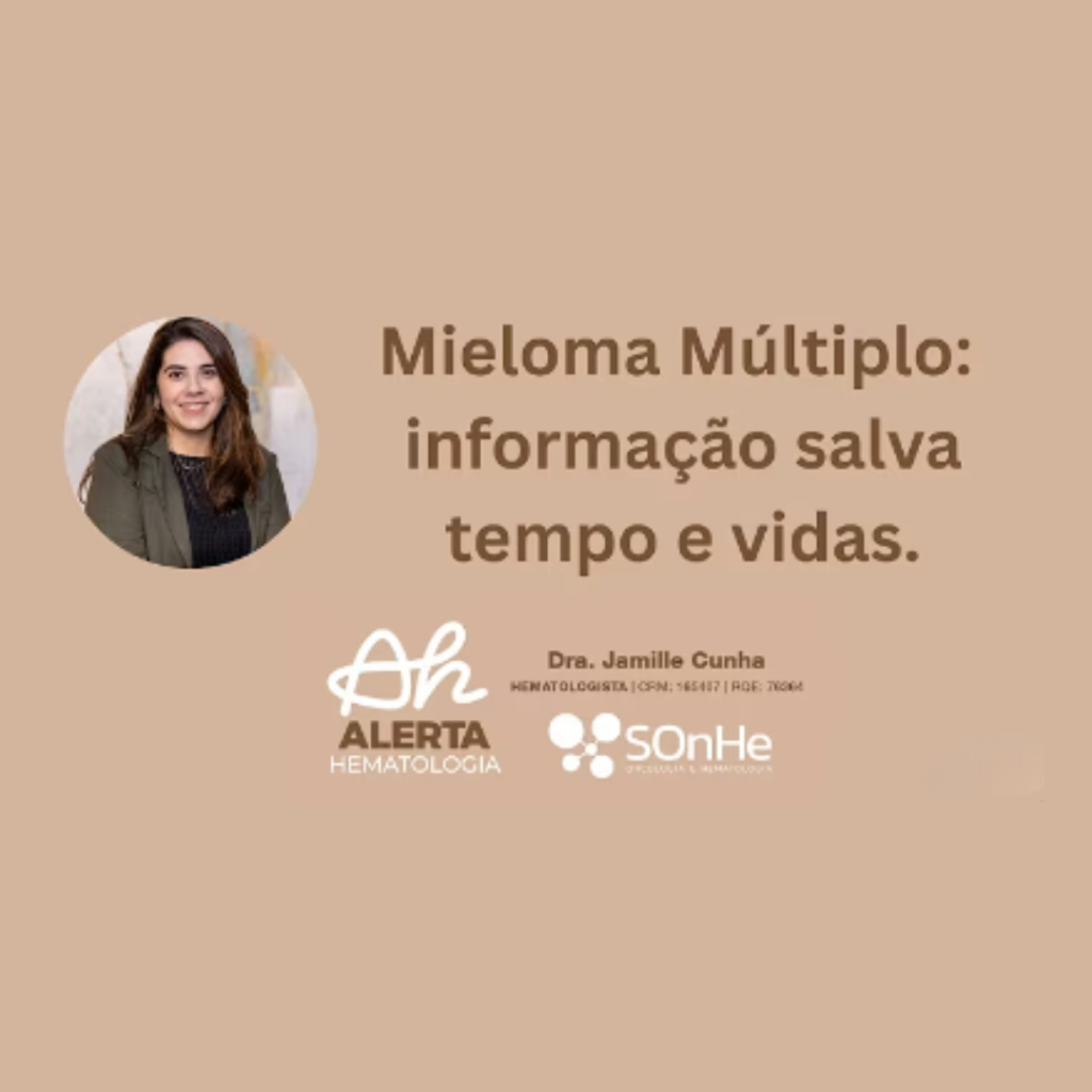 Mieloma Múltiplo: informação salva tempo e vidas